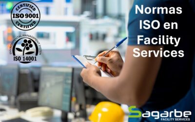 La importancia de las normas ISO 9001 y 14001 en el sector de Facility Services